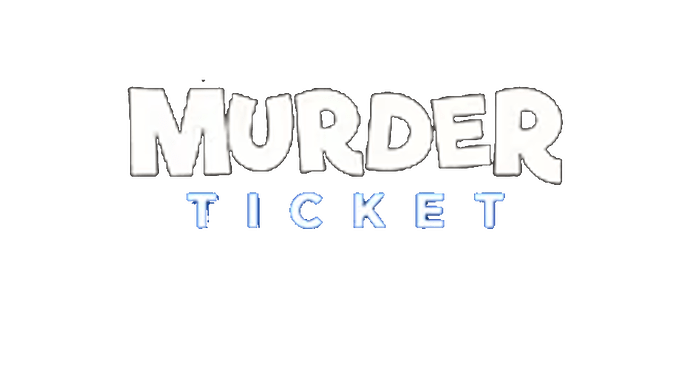 murderticket