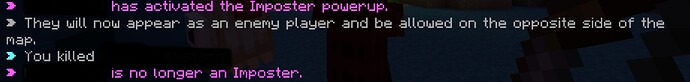 “has activated the Imposter powerup”